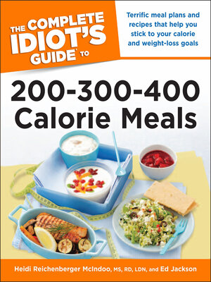 cover image of The Complete Idiot's Guide to 200-300-400 Calorie Meals